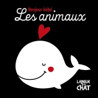 Les Animaux - Bonjour bébé