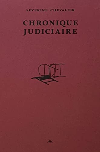 Chronique judiciaire