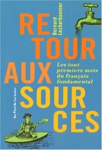 RETOUR AUX SOURCES