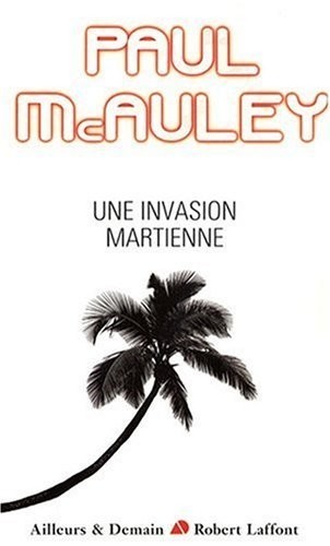 Une invasion martienne