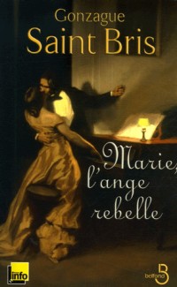 Marie, l'ange rebelle