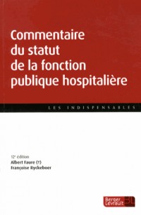 Commentaire du statut de la fonction publique hospitalière