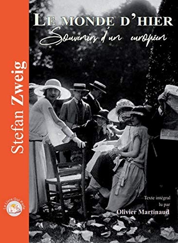 Le Monde d'Hier Souvenirs d'un européen ( 1 CD MP3)