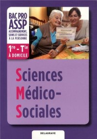 Sciences médico-sociales 1e-Tle Bac Pro ASSP option à domicile