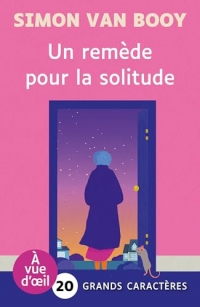 Un remède pour la solitude