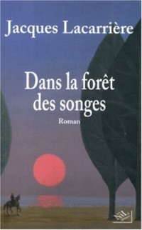 Dans la forêt des songes