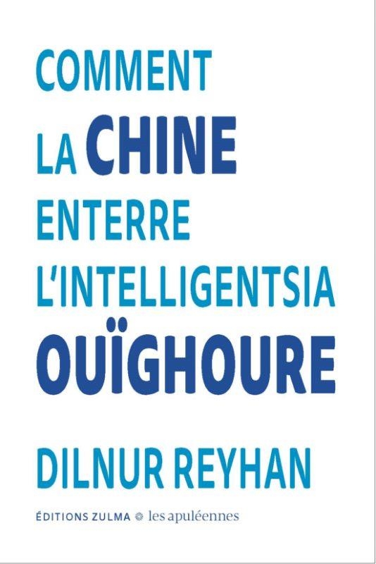 Comment la chine enterre l'intelligentsia ouîghoure