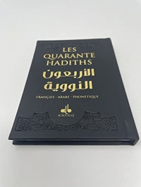 40 hadiths (les) (arabe-francais-phonetique) - Noir