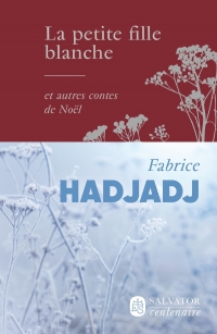La petite fille blanche...: et autres contes de Noël