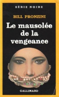 Le mausolée de la vengeance