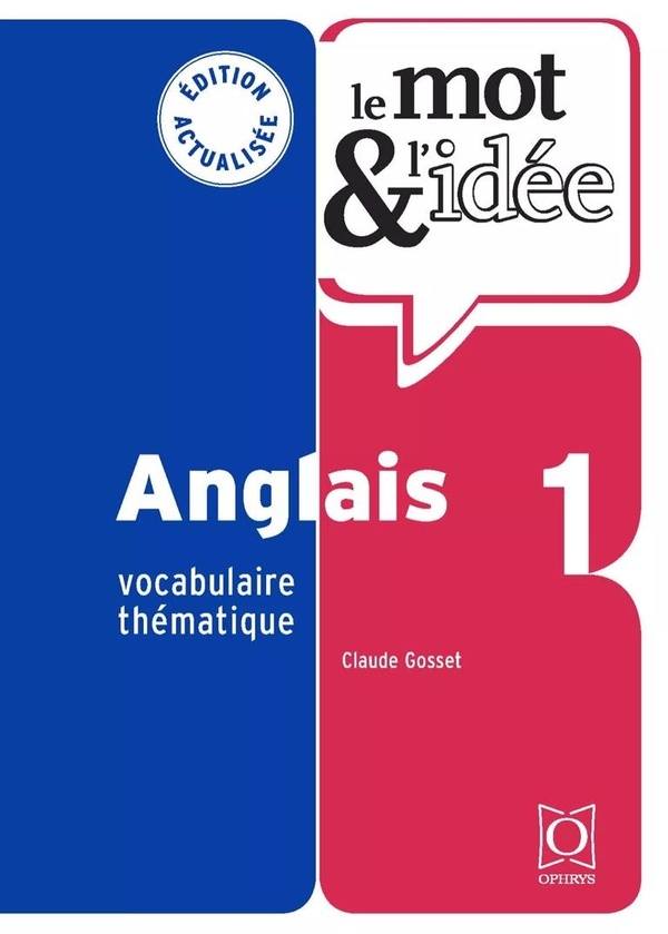Le Mot et l'idée Anglais 1