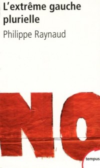 L'extrême gauche plurielle