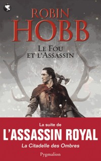 Le fou et l'assassin