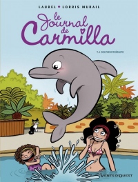 Le journal de Carmilla, Tome 4 : Delphinothérapie