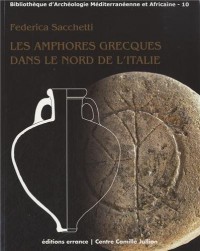 Amphores grecques d'Italie du Nord (VIe-Ve s. av. J.-C.)