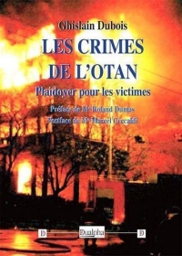 Les crimes de l’OTAN : Plaidoyer pour les victimes