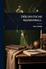 Der deutsche Maskenball.