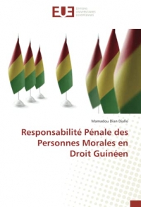 Responsabilité Pénale des Personnes Morales en Droit Guinéen