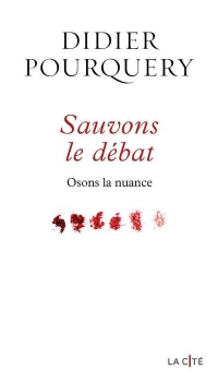 Sauvons le débat