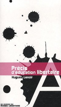 Précis d'éducation libertaire