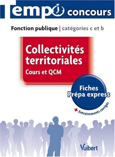 Collectivités territoriales, cours et QCM : Fonction publique catégories C et B