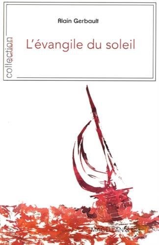 L'EVANGILE DU SOLEIL