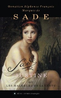 Justine ou les Malheurs de la Vertu (texte intégral)