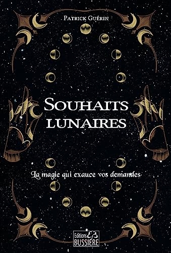 Souhaits lunaires - La magie qui exauce vos demandes