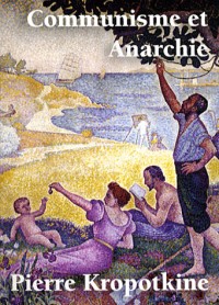 Communisme et Anarchie