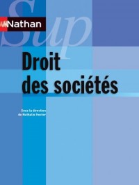 Droit des sociétés - Collection Nathan Sup