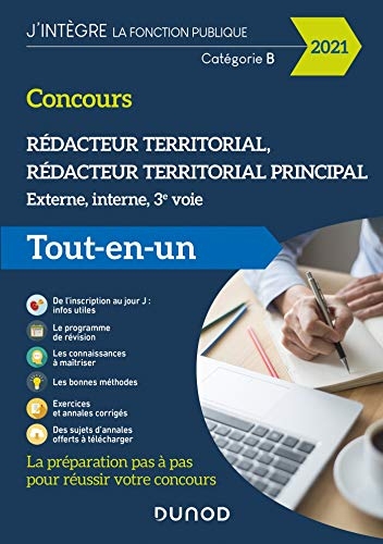 Concours Rédacteur territorial - 2021 - Externe, interne et 3e voie - Tout en un: Externe, interne et 3e voie - Tout en un (2021)