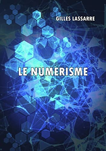 LE NUMÉRISME