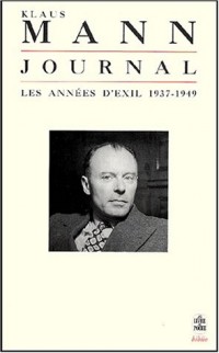 Journal, tome 2 : Les années d'exil, 1937-1949