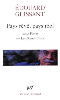 Pays rêvé, pays réel, suivi de 