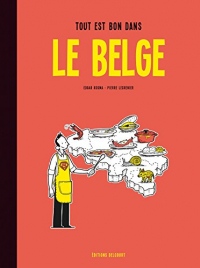 Le Belge T02 : Tout est bon dans le Belge