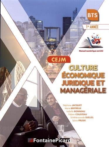 CEJM Culture économique, juridique et managériale BTS 1re année