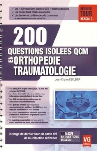 200 questions isolées QCM en Orthopédie traumatologie