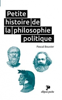 Petite Histoire de la Philosophie Politique Poche