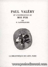 Paul Valéry et l'expérience du Moi pur