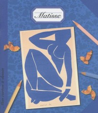 Mon carton à dessin : Matisse