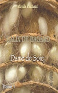 Halix de Bagard, Tome 1 :