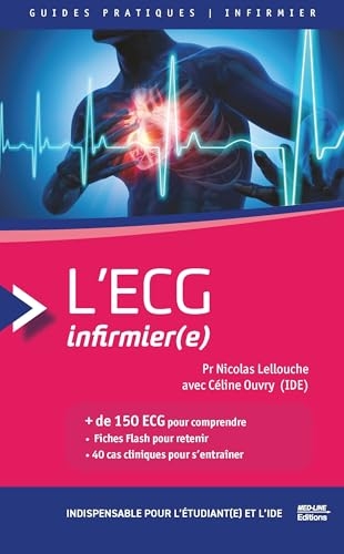 L'ECG infirmier(e)