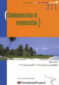 Communication et organisation Bac Pro 1e Professionnelle et Terminale Comptabilité