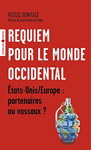Requiem pour le monde occidental