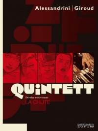 Quintett - tome 5 - La chute