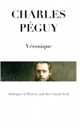 Véronique: Dialogue of History and the Carnal Soul