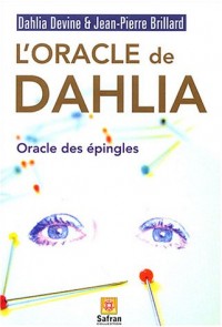 L'oracle de Dahlia : L'oracle des épingles