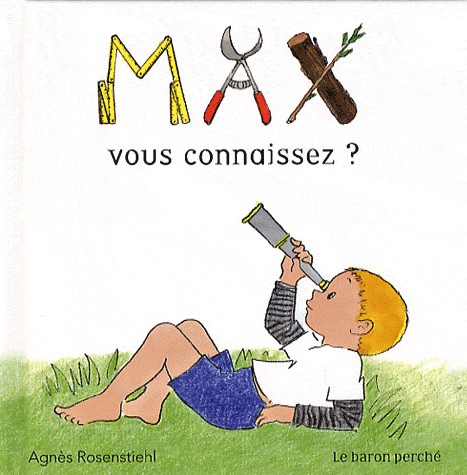 Max : Vous connaissez ?