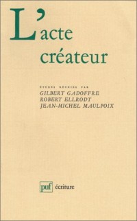 L'acte créateur