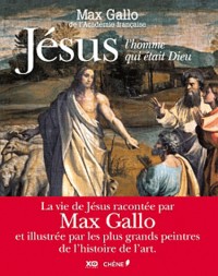 Jésus, l'homme qui était Dieu